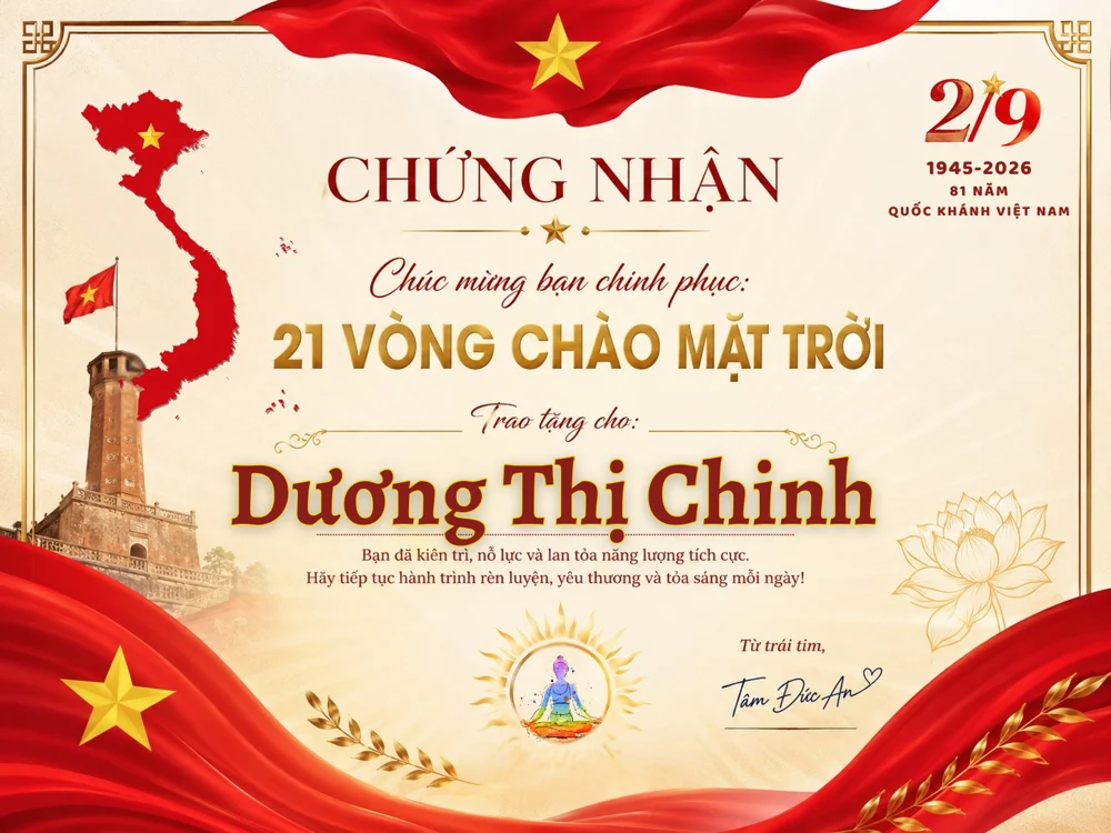 Chứng nhận hoàn thành 21 vòng Chào Mặt Trời ngày 2/9/2026 do Tâm Đức An trao tặng